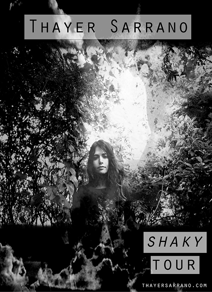 Thayer Sarrano - Shaky Tour (East Coast 1.0)
